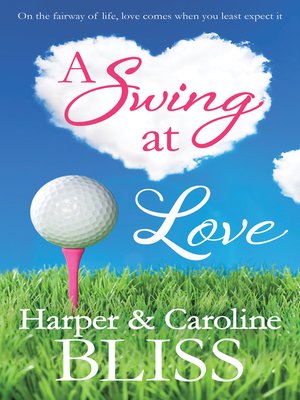 cover image of A Swing at Love